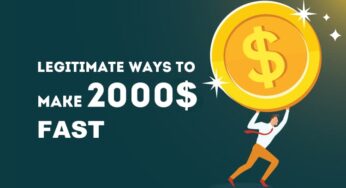 [Updated] 20 Legitimate Ways to Make $2,000 Fast