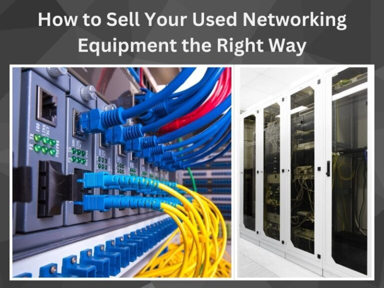 Sell Used Networking Equipment